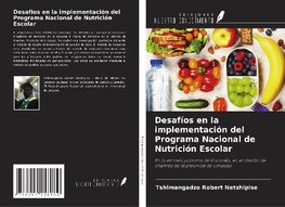 Desafíos en la implementación del Programa Nacional de Nutrición Escolar