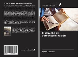 El derecho de autodeterminación