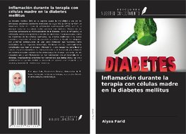 Inflamación durante la terapia con células madre en la diabetes mellitus