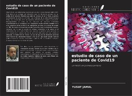 estudio de caso de un paciente de Covid19