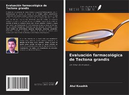 Evaluación farmacológica de Tectona grandis