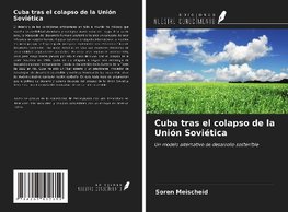 Cuba tras el colapso de la Unión Soviética