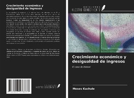 Crecimiento económico y desigualdad de ingresos