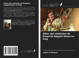 Atlas del síndrome de Esquirol-Séguin-Down en Iraq