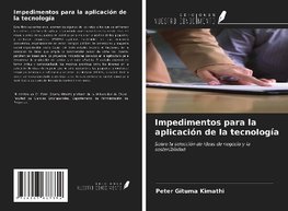 Impedimentos para la aplicación de la tecnología