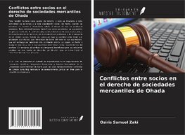 Conflictos entre socios en el derecho de sociedades mercantiles de Ohada