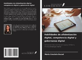 Habilidades de alfabetización digital, competencia digital y gobernanza digital