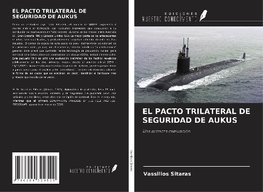 EL PACTO TRILATERAL DE SEGURIDAD DE AUKUS