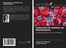 CURACIÓN DE HERIDAS EN PERIODONCIA