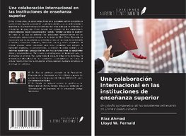 Una colaboración internacional en las instituciones de enseñanza superior