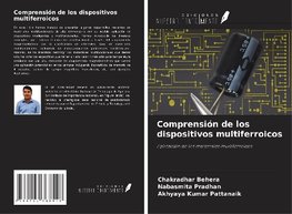 Comprensión de los dispositivos multiferroicos