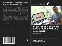 El eSocial en la seguridad y la salud en el trabajo y su aplicación