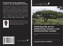 Participación de las poblaciones locales y sus conocimientos locales