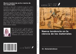 Nueva tendencia en la ciencia de los materiales