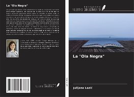 La "Ola Negra"