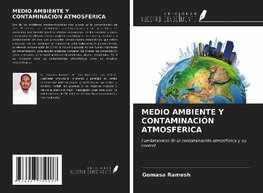 MEDIO AMBIENTE Y CONTAMINACIÓN ATMOSFÉRICA