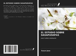 EL ESTUDIO SOBRE DASAPUSHPAS