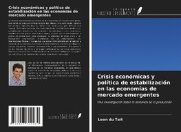 Crisis económicas y política de estabilización en las economías de mercado emergentes