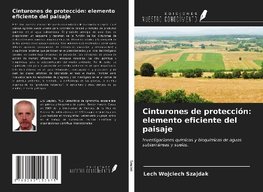 Cinturones de protección: elemento eficiente del paisaje