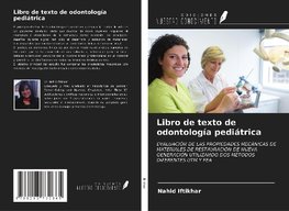 Libro de texto de odontología pediátrica