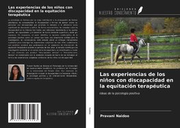 Las experiencias de los niños con discapacidad en la equitación terapéutica