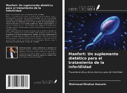 Manfort: Un suplemento dietético para el tratamiento de la infertilidad