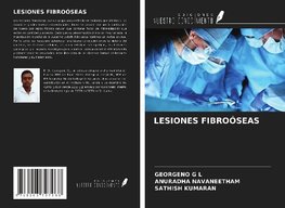 LESIONES FIBROÓSEAS