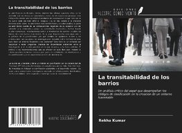 La transitabilidad de los barrios