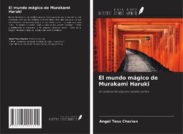 El mundo mágico de Murakami Haruki