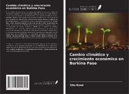 Cambio climático y crecimiento económico en Burkina Faso