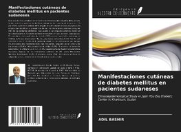 Manifestaciones cutáneas de diabetes mellitus en pacientes sudaneses