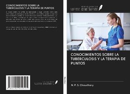 CONOCIMIENTOS SOBRE LA TUBERCULOSIS Y LA TERAPIA DE PUNTOS