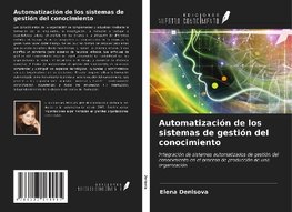 Automatización de los sistemas de gestión del conocimiento