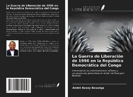 La Guerra de Liberación de 1996 en la República Democrática del Congo