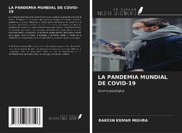 LA PANDEMIA MUNDIAL DE COVID-19