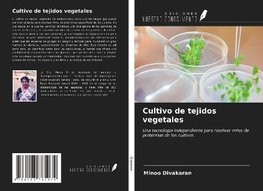 Cultivo de tejidos vegetales