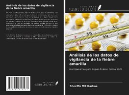 Análisis de los datos de vigilancia de la fiebre amarilla