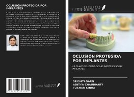 OCLUSIÓN PROTEGIDA POR IMPLANTES