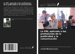 La PNL aplicada a las profesiones de la publicidad y la comunicación