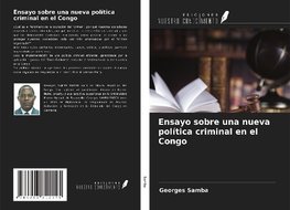 Ensayo sobre una nueva política criminal en el Congo