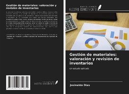 Gestión de materiales: valoración y revisión de inventarios