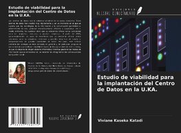 Estudio de viabilidad para la implantación del Centro de Datos en la U.KA.