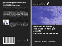 Métodos de ahorro y desinfección del agua potable en zonas de aguas bajas