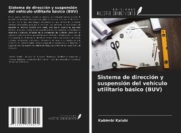 Sistema de dirección y suspensión del vehículo utilitario básico (BUV)