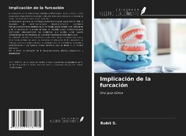 Implicación de la furcación