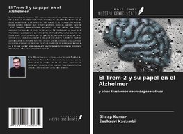 El Trem-2 y su papel en el Alzheimer