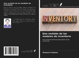 Una revisión de los modelos de inventario