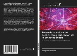 Potencia absoluta de beta-1 como indicación de la sinaptogénesis