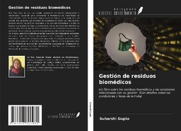 Gestión de residuos biomédicos