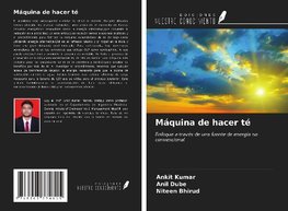 Máquina de hacer té